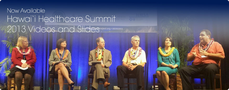 Hawai‘i Healthcare Summit